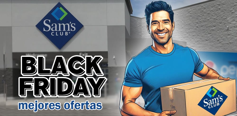 sams club black friday viernes negro ofertas