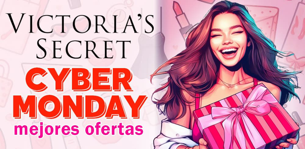 Victoria's Secret Cyber Monday ofertas lunes cibernetico