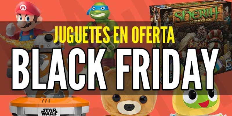 Mejores ofertas en JUGUETES en Black Friday 2026 (y dónde comprarlos) 🧸