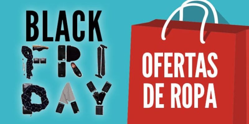 Ropa Black Friday 2026: Ofertas y tiendas para encontrar ropa en viernes negro 👗👕👠
