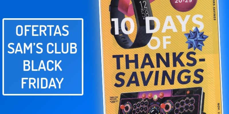 Mejores ofertas de Sam’s Club Black Friday 2023 (+FOLLETO) 📺🎮